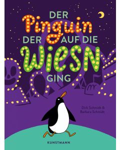 Der Pinguin, der auf die Wiesn ging